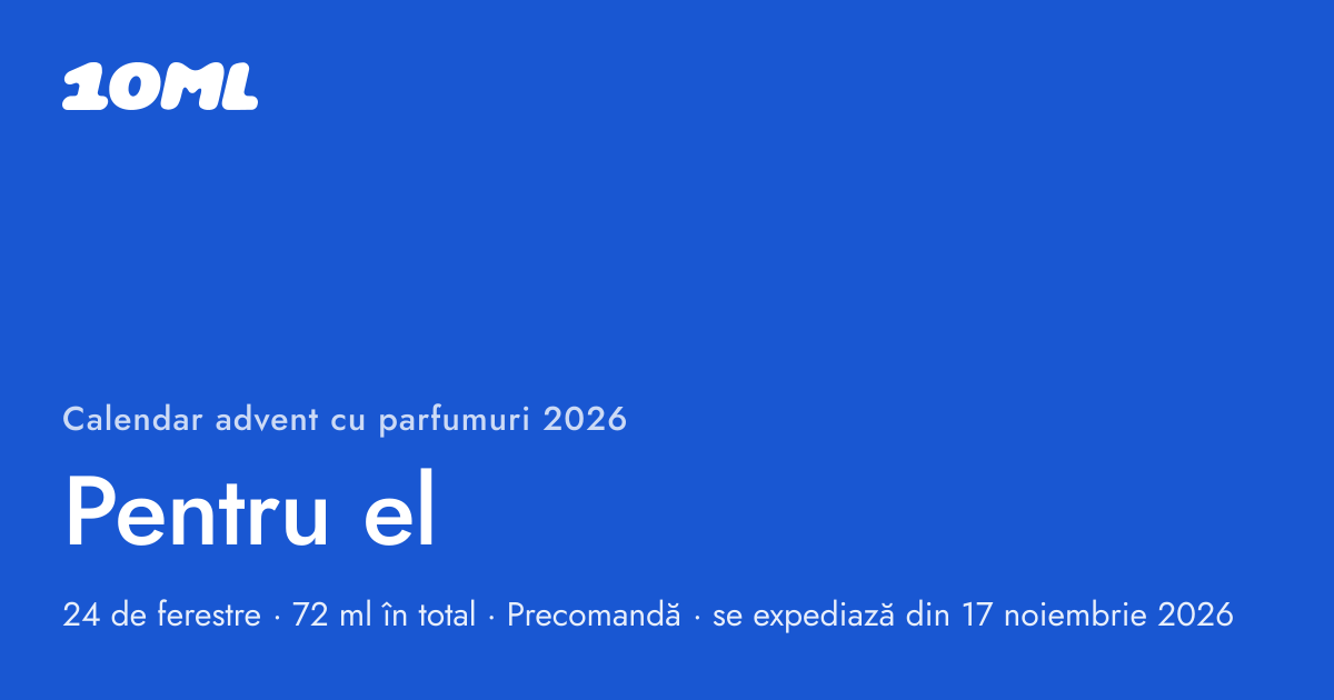 Calendar advent cu parfumuri 2026 de la 10ML, Pentru el: 24 de ferestre, fiecare cu un spray de 3 ml dintr-un parfum original