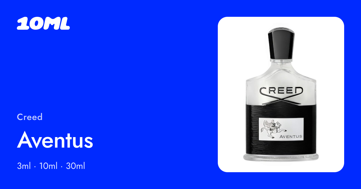 Creed Aventus original bottle, decanted by 10ML